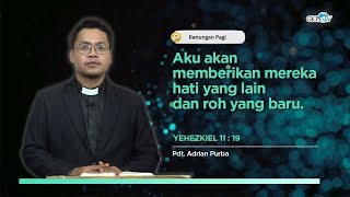 I Will Give Them Another Heart and a New Spirit || Rev. Adrian Purba