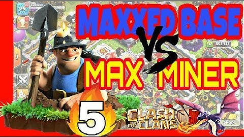 COC PRIVATE SERVER | Clash of clans | COC BEST ATTACK |  MAX MINER VS MAX BASE