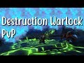 Destruction is OP! - WoW BFA 8.1 Destruction Warlock PvP