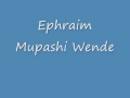 Ephraim mupashi wende