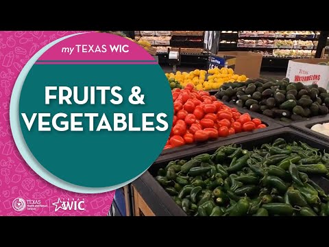 Shopping with Texas WIC: Fruits and Vegetables | TexasWIC.org