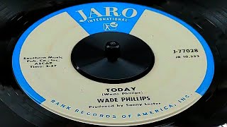 Wade Phillips - Today (1960)