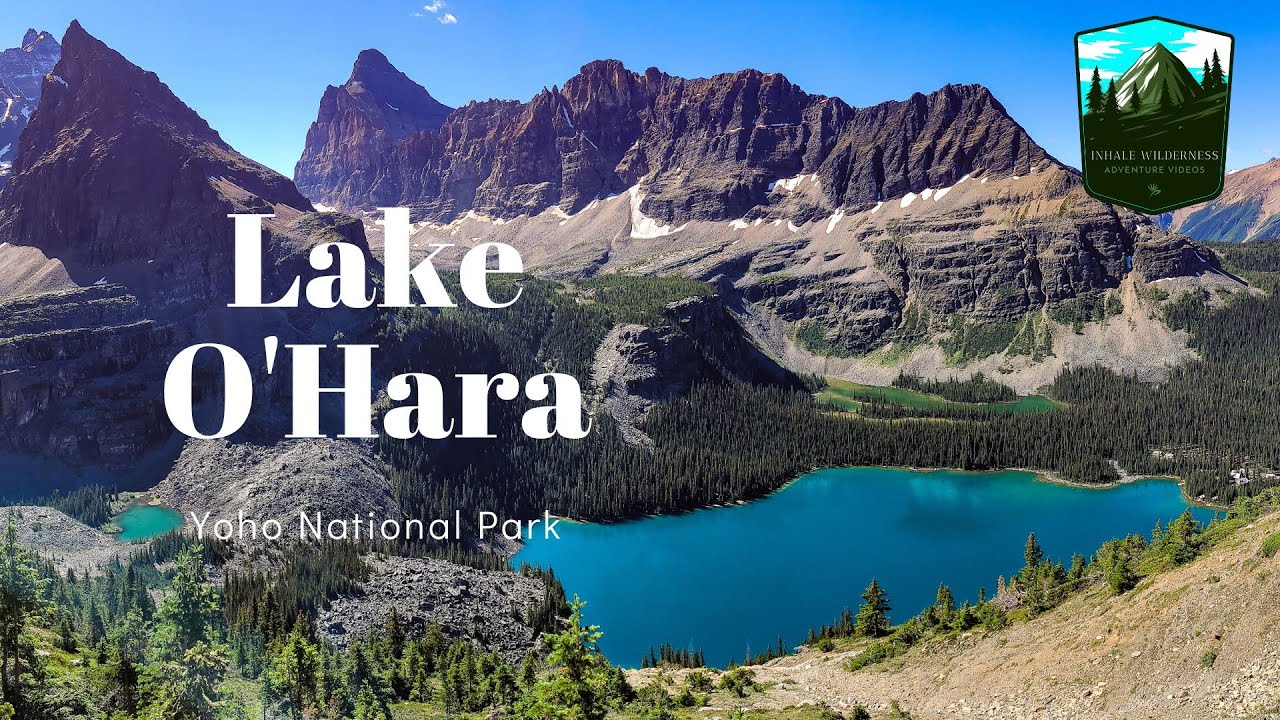Alpine Circuit, Lake O'Hara, Yoho National Park YouTube