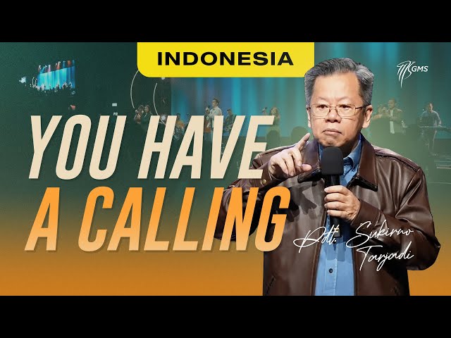 Indonesia | You Have A Calling - Pdt. Sukirno Tarjadi (Official GMS Church) class=
