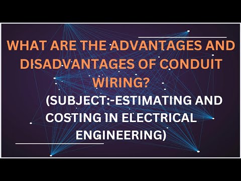 What are Electrical Conduits?  Types, Advantages & Disadvantages