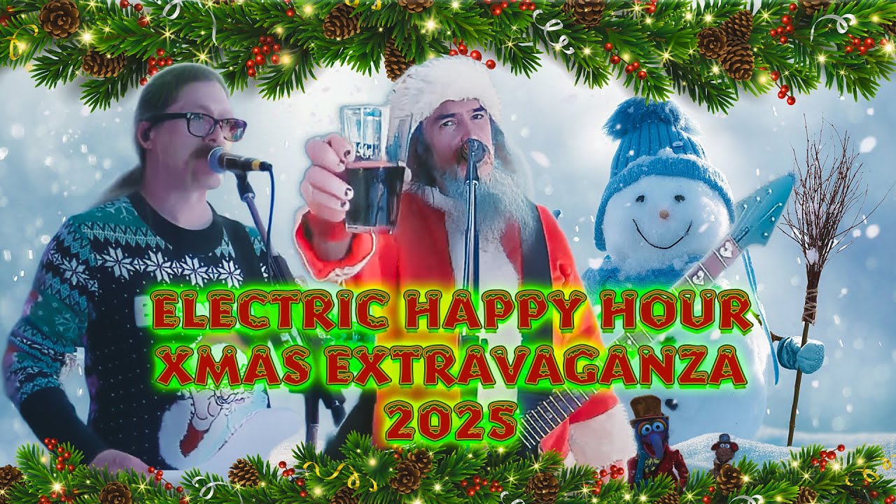 Live Hour Owner’s Club　2　Christmas ELECTRIC HAPPY HOUR - XMAS EXTRAVAGANZA 2025 - YouTube