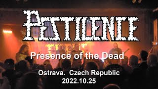 Pestilence  Presence Of The Dead   ostrava 20221025  Czech Republic