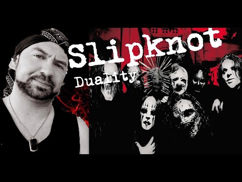 First Time Listening To Slipknot: Duality What The....
