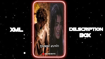 KAHANI SUNO 3.O 💔😔|| FILLING THE SONG 🥀😭|| SAD XML 😢💓|| NEW TREND XML FILE ALIGHT MOTION 🥺🥀|| #xml