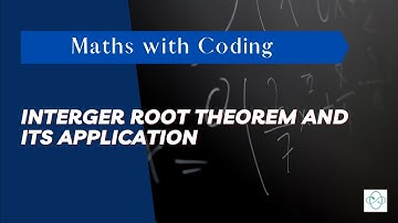 Using Integer Root Theorem to check if a Number is irrational or not along with a Python Code