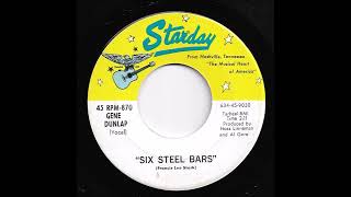 Gene Dunlap - Six Steel Bars