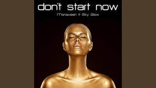 Video thumbnail of "Monaveen - Don't Start Now (Acapella Vocal Mix)"