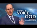 Hearing the voice of god with doug batchelor