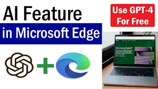 microsoft edge ai feature | how to use microsoft edge ai feature | bing ai chatbot on microsoft edge