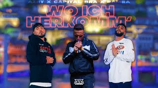 AZET X CAPITAL BRA X SAMRA - WO ICH HERKOMM (prod. by Exetra Beatz)