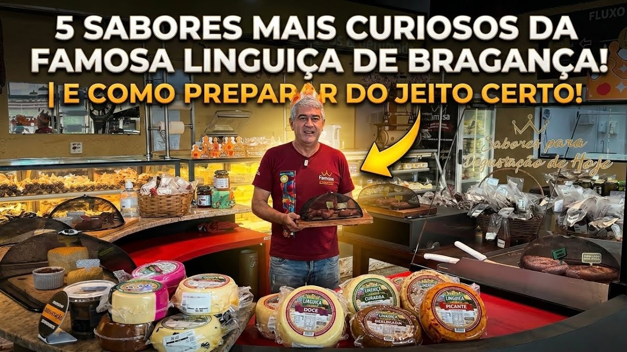 5 Sabores de Linguiça Mais Curiosos da Famosa Linguiça de Bragança | E Como Preparar do Jeito Certo