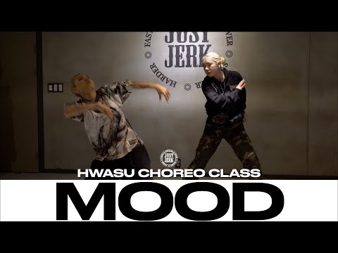 HWASU CHOREO CLASS | Chynna - mood | @justjerkacademy