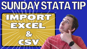 Master Importing CSV and Excel Files into Stata in 4 Minutes