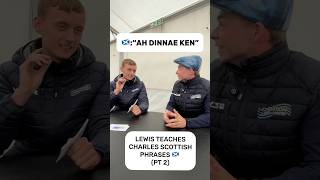 Part 2 of learning Scottish phrases from Mr. Gilbert 👨‍🏫 How many did you know? #BTCC