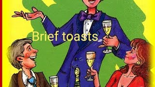 За столом. Короткие тосты.Brief toasts.