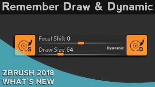 016 ZBrush 2018 Remember Draw And Dynamic