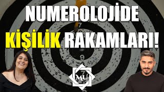 KAÇIRMAYIN! NUMEROLOJİDE KİŞİLİK RAKAMLARI! | Mukaddes Pekin Başdil & Vedat Bilal Yılmaz