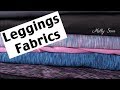 Types of Leggings Fabric - Fabric for Leggings