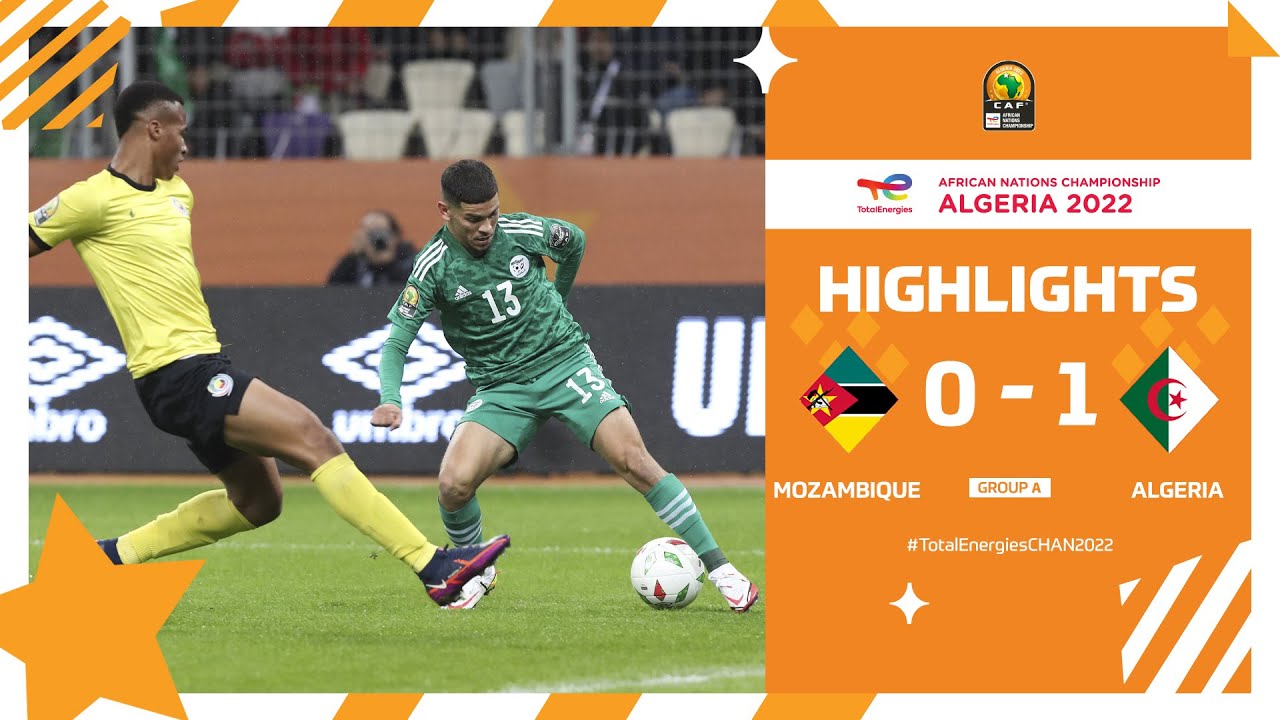 ⁣Mozambique 🆚 Algeria Highlights - #TotalEnergiesCHAN2022 group stage - MD3