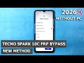 Tecno Spark 10c FRP Bypass 2026 New Security | Tecno Spark 10c FRP Bypass Android 12 | New Method