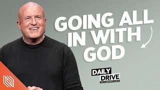 Ep. 327 🎙️ Going All in with God // The Daily Drive with Lakepointe Church by Lakepointe Church 893 views 4 days ago 6 minutes, 8 seconds