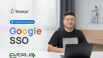 Tech Talk: How to Set Up Google Single Sign-On (SSO) for Your P-Series Phone System