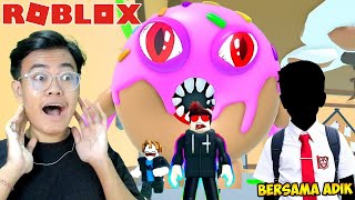 AKU DAN ADIKKU KABUR DARI MONSTER DONAT ROBLOX