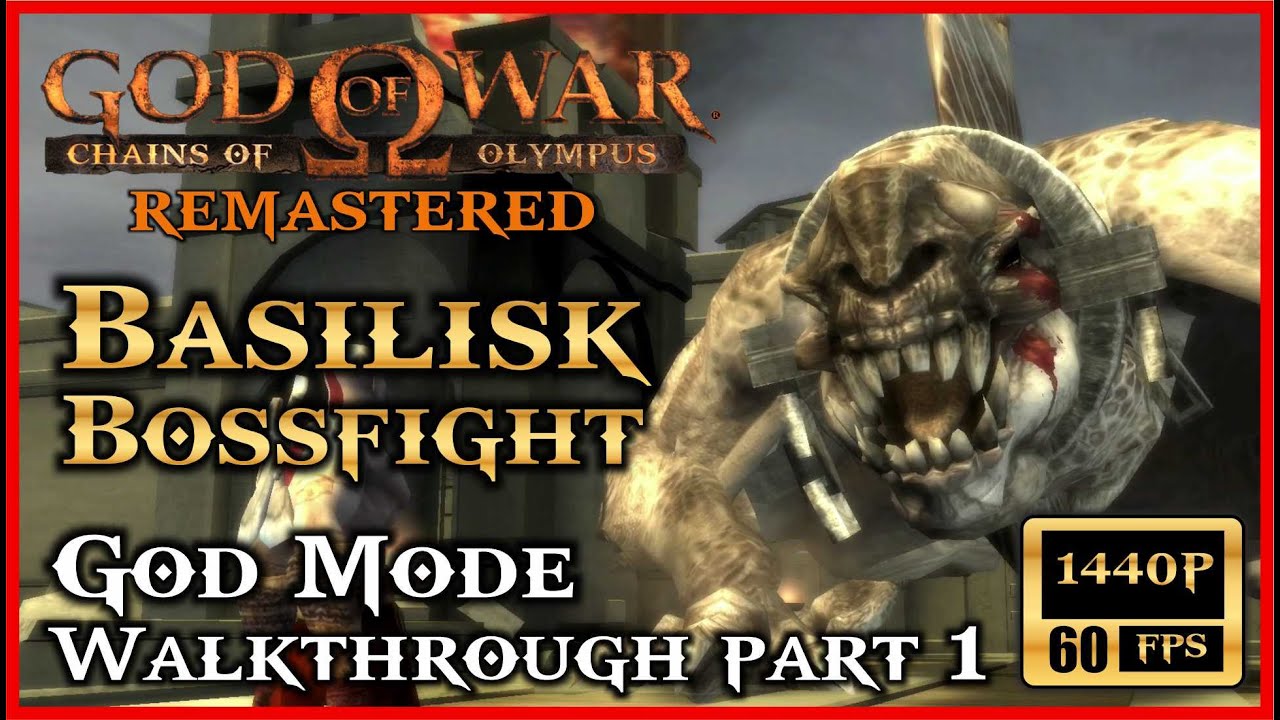 GOD OF WAR CHAINS OF OLYMPUS Remastered BASILISK BOSSFIGHT God Mode