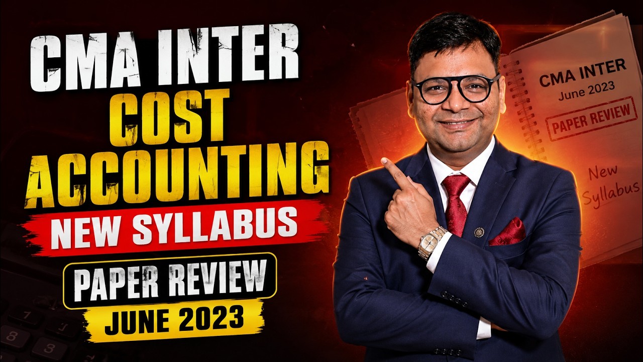 CMA Inter Cost Accounting New Syllabus | Paper Review June 2023 | CA ...