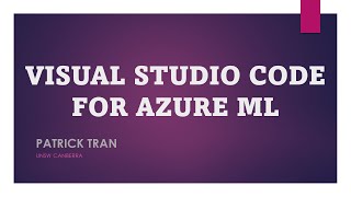 vs code and azure ml