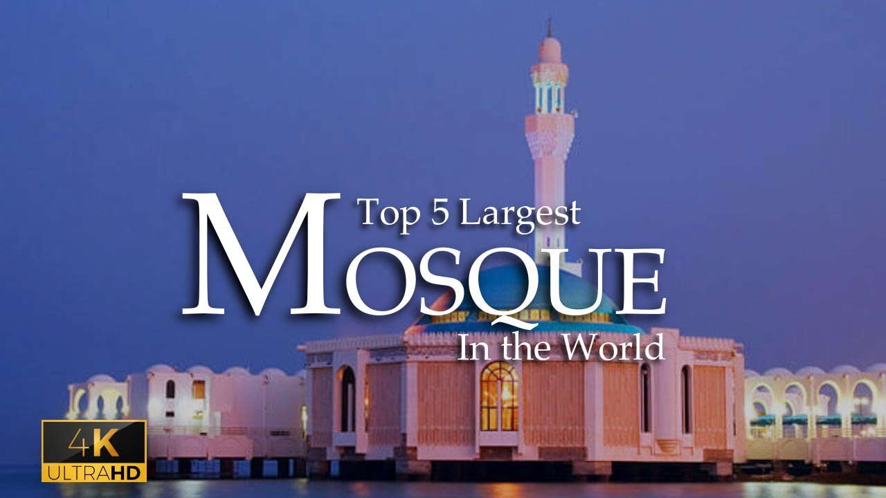 The Largest Mosque in the World: You Won't Believe What's Inside