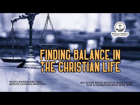 Finding balance in the Christian life isn’t easy