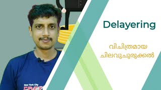 Delayering | Malayalam | Deepesh Manoharan | LIFE ECONOMICS