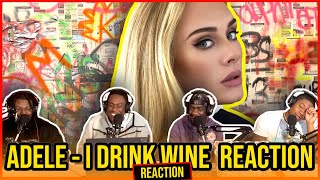 Adele - I Drink Wine (Official Video) | Reaction