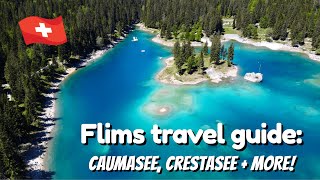 FLIMS SWITZERLAND: Flims Travel Guide, Hiking to Caumasee, Crestasee, Ruinaulta, Laax + MORE!