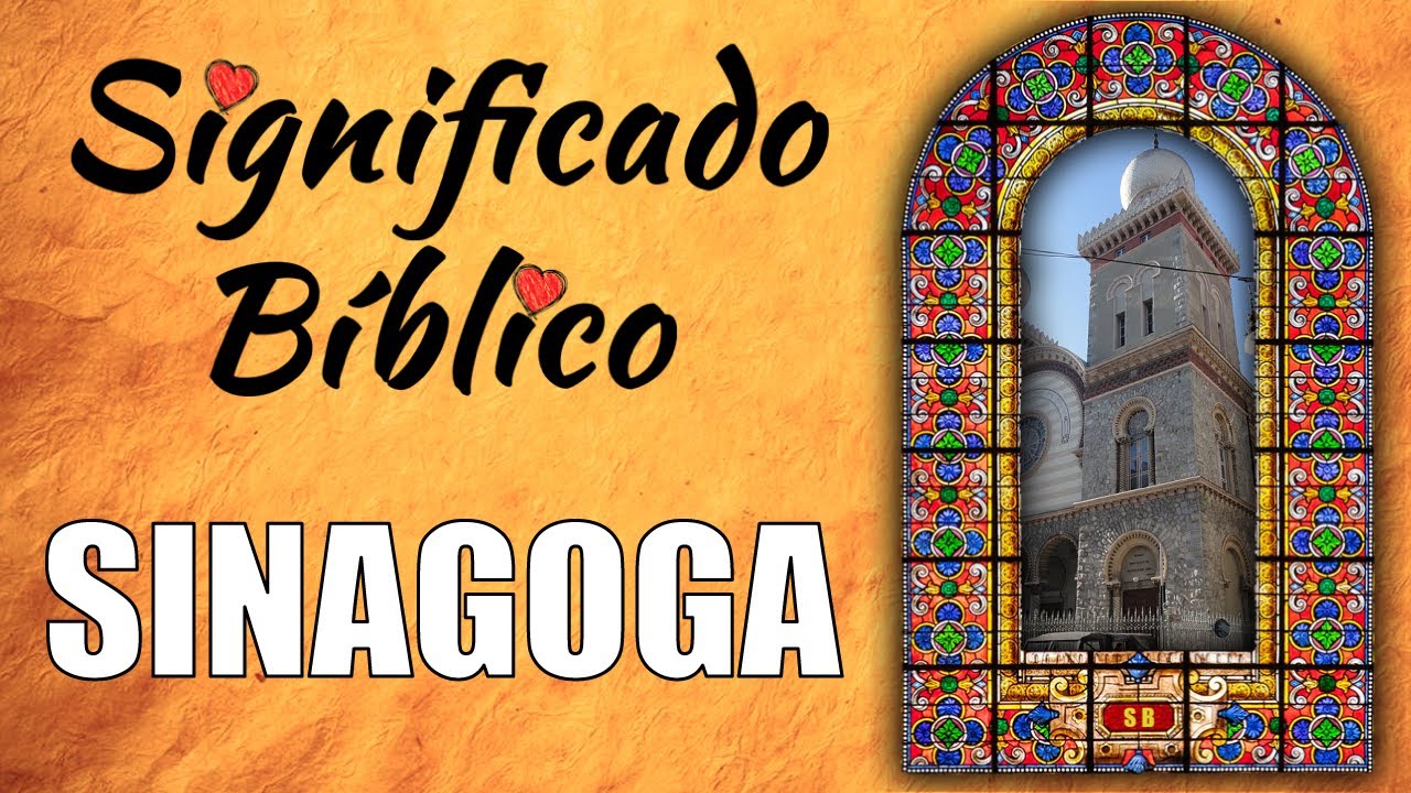 Sinagoga Significado Bíblico | ¿Qué Significa Sinagoga en la Biblia? 🙏 ...