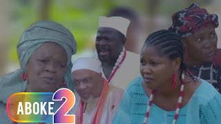 Aboke 2 Latest Yoruba Movie 2023 Drama | Peju Ogunmola | Olaiya Igwe | Bose Akinola