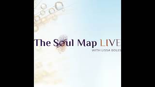 The Soul Map LIVE for May 2026