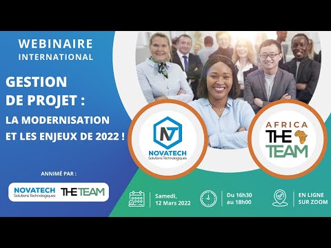 Gestion de Projet : La modernisation et les enjeux de 2022 - The TEAM & NOVATECH