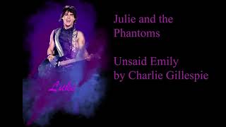 Unsaid Emily Lyrics (Julie and the Phantoms)