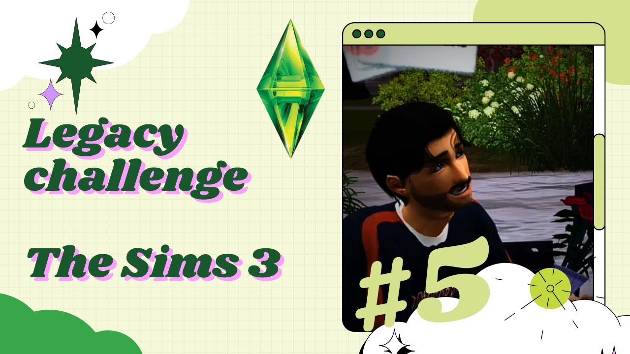Legacy Challenge | The Sims 3 | #5