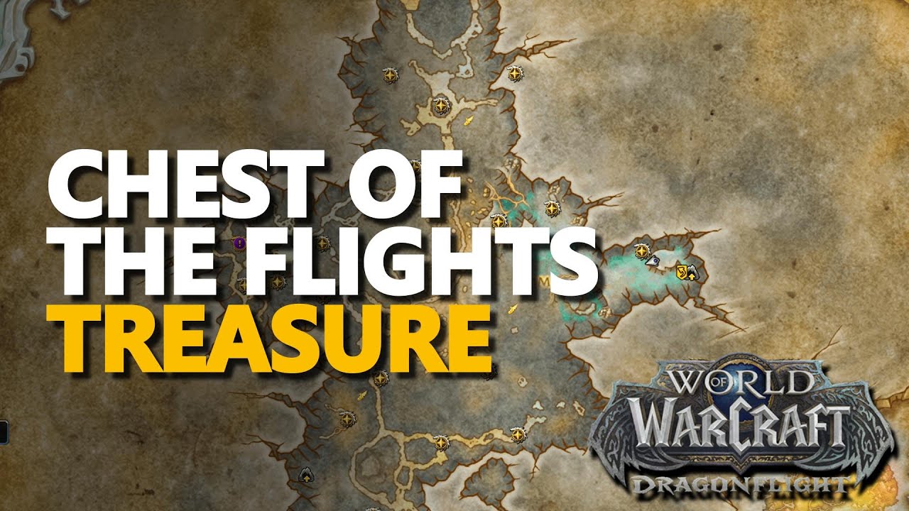 Chest of the Flights WoW Treasure YouTube