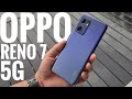 Oppo Reno 7 5G - Muy Bueno Pero Muy Caro