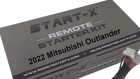 2022 Mitsubishi Outlander Start-X install.