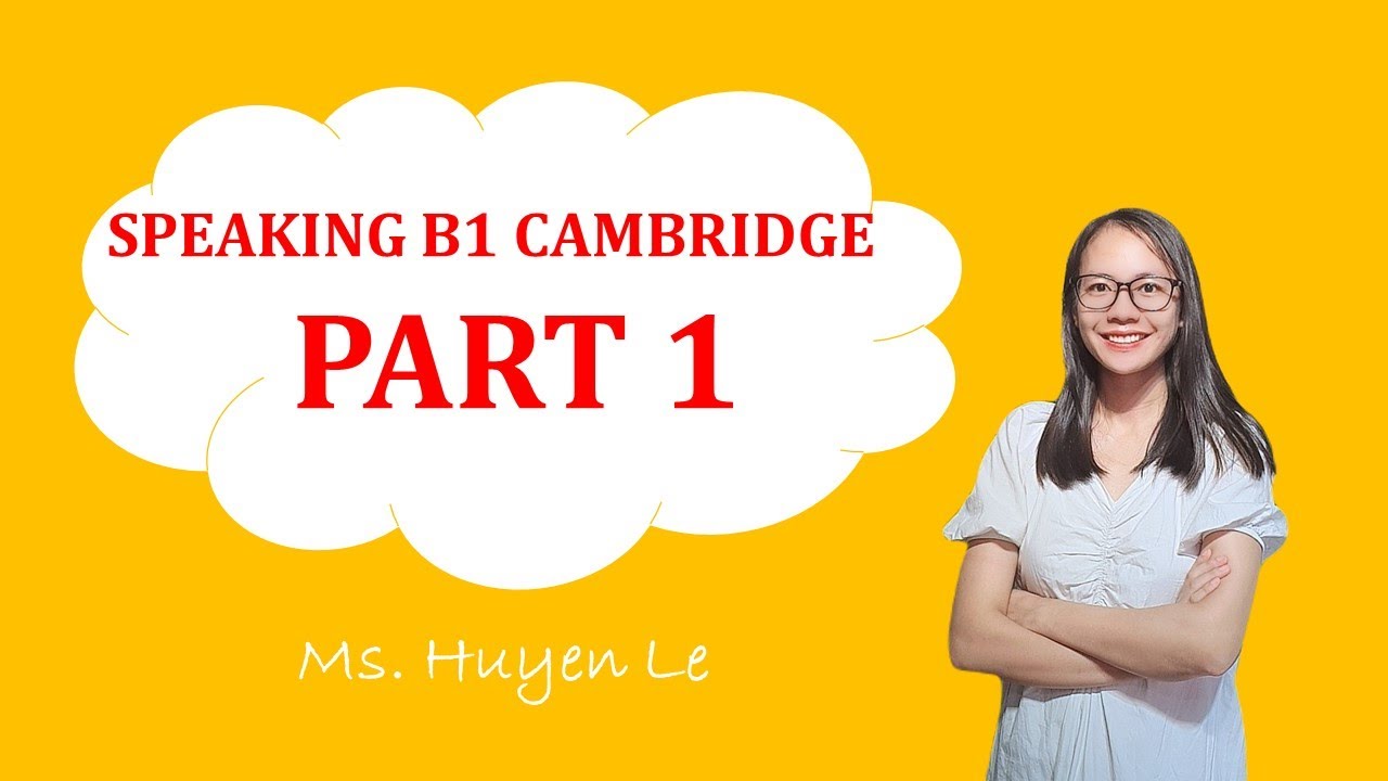 B1 - PET | Hướng dẫn trả lời SPEAKING PART 1 đạt điểm nói cao| Teatour English
